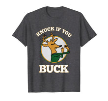 Load image into Gallery viewer, Funny shirts V-neck Tank top Hoodie sweatshirt usa uk au ca gifts for Knuck If You Buck Tee funny T shirt 266101
