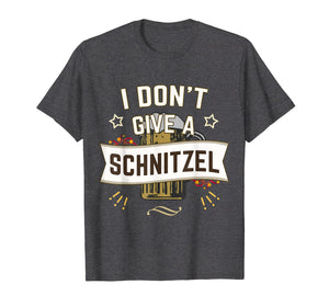 Funny shirts V-neck Tank top Hoodie sweatshirt usa uk au ca gifts for I Don't Give a Schnitzel T-Shirt Oktoberfest Beer festival 874766
