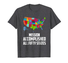 Load image into Gallery viewer, Funny shirts V-neck Tank top Hoodie sweatshirt usa uk au ca gifts for I did it! Visit all 50 USA states T-Shirt 581512
