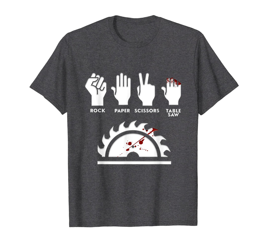 Funny shirts V-neck Tank top Hoodie sweatshirt usa uk au ca gifts for Rock Paper Scissors Table Saw Funny Carpenter T-Shirt 2838180