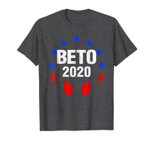 Load image into Gallery viewer, Funny shirts V-neck Tank top Hoodie sweatshirt usa uk au ca gifts for Beto For President 2020 T Shirt Texas Vote Campaign America 1173877
