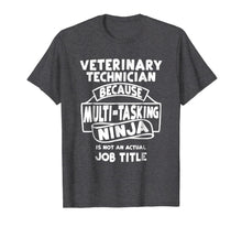 Load image into Gallery viewer, Vet Tech Gifts Veterinary Technicians Tshirt 389816
