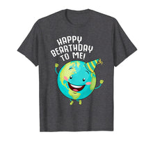 Load image into Gallery viewer, Funny shirts V-neck Tank top Hoodie sweatshirt usa uk au ca gifts for Arbor Happy Birthday Earth Day Shirt Kids Boys Women Gifts 2929851
