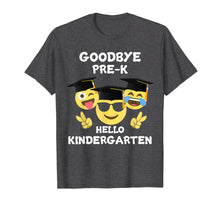 Load image into Gallery viewer, Funny shirts V-neck Tank top Hoodie sweatshirt usa uk au ca gifts for Goodbye Pre-K, Hello Kindergarten Graduate 2019 T-Shirt 1217334
