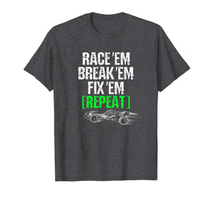 Funny shirts V-neck Tank top Hoodie sweatshirt usa uk au ca gifts for RC Car Shirt Race Em Break Em Fix Em Repeat 2036907