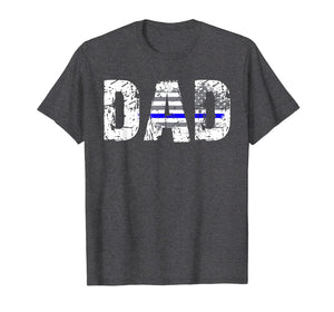Thin Blue Line Flag T Shirts Dad Police Gifts Father's Day 131375