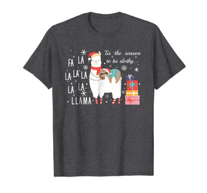 Funny shirts V-neck Tank top Hoodie sweatshirt usa uk au ca gifts for Sloth Christmas Shirt - Fa la la llama Christmas T-Shirt 2074984