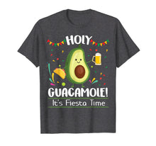 Load image into Gallery viewer, Funny shirts V-neck Tank top Hoodie sweatshirt usa uk au ca gifts for Holy Guacamole It&#39;s Fiesta Time Cinco De Mayo Shirt Mexican 2720063
