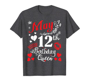 Funny shirts V-neck Tank top Hoodie sweatshirt usa uk au ca gifts for Flowers Heart Lip May 12th Birthday Queen Shirt Mama Nana 2654774