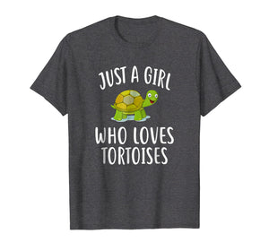 Funny shirts V-neck Tank top Hoodie sweatshirt usa uk au ca gifts for Just A Girl who loves TORTOISES T-Shirt Funny TORTOISE Tee 2506397