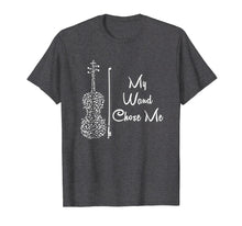 Load image into Gallery viewer, Funny shirts V-neck Tank top Hoodie sweatshirt usa uk au ca gifts for My Wand Chose Me Tshirt Cute Violin Violinist Gifts Girls 698473
