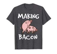 Load image into Gallery viewer, Pigs Making Bacon | Funny Pork Breakfast Shirt | Men Women
