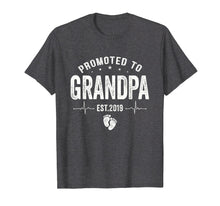 Load image into Gallery viewer, Funny shirts V-neck Tank top Hoodie sweatshirt usa uk au ca gifts for Promoted To Grandpa Est 2019 T-Shirt Gifts Father&#39;s Day 
