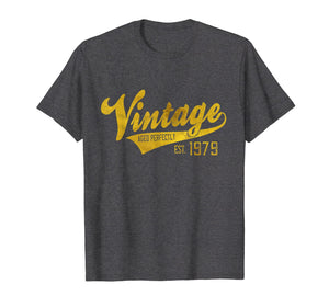 Funny shirts V-neck Tank top Hoodie sweatshirt usa uk au ca gifts for Vintage Est 1979 T-Shirt 40 yrs old B-day 40th Birthday Gift 1934039