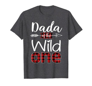 Funny shirts V-neck Tank top Hoodie sweatshirt usa uk au ca gifts for Dada Of The Wild One Shirt Plaid Lumberjack 1St Birthday Tee 1098771