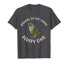 Load image into Gallery viewer, Funny shirts V-neck Tank top Hoodie sweatshirt usa uk au ca gifts for Green Cheek Conure T Shirt, Beware of Conure Shirt 1817204
