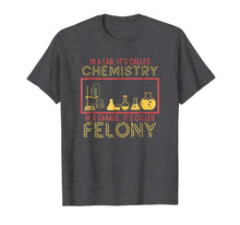 Load image into Gallery viewer, Lab Chemistry Garage Felony Nerd Geek T-Shirt
