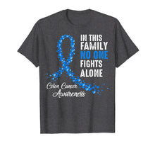 Load image into Gallery viewer, Funny shirts V-neck Tank top Hoodie sweatshirt usa uk au ca gifts for In Family No One Fights Alone Colon Cancer Awareness T-shirt 1515357
