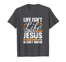 Load image into Gallery viewer, Funny shirts V-neck Tank top Hoodie sweatshirt usa uk au ca gifts for Basset Hound Tshirt Life Jesus and a Dog Shirt for Women Men 2180367
