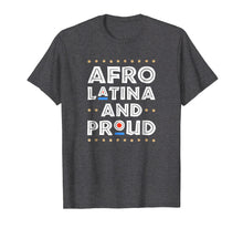 Load image into Gallery viewer, Funny shirts V-neck Tank top Hoodie sweatshirt usa uk au ca gifts for Afro Latina And Proud T-Shirt | Afro-Latin Pride Gift 1337497

