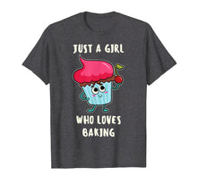 Load image into Gallery viewer, Funny shirts V-neck Tank top Hoodie sweatshirt usa uk au ca gifts for Funny Just A Girl Who Loves Baking T-Shirts For Cupcake Girl 2814384
