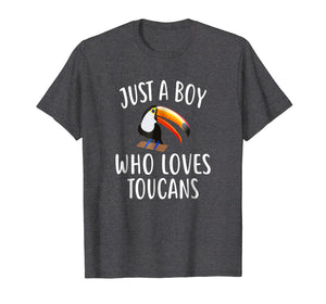 Funny shirts V-neck Tank top Hoodie sweatshirt usa uk au ca gifts for Just A Boy who loves TOUCANS T-Shirt Funny TOUCAN Tee 496507