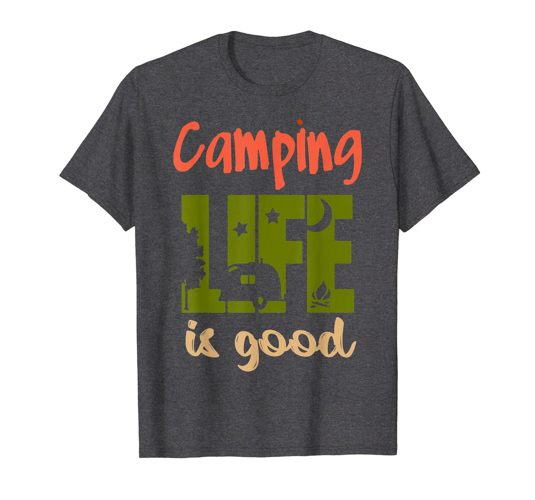 Funny shirts V-neck Tank top Hoodie sweatshirt usa uk au ca gifts for Funny Life Is Good Camping Tshirt Travel Trailer T-shirt 1216600