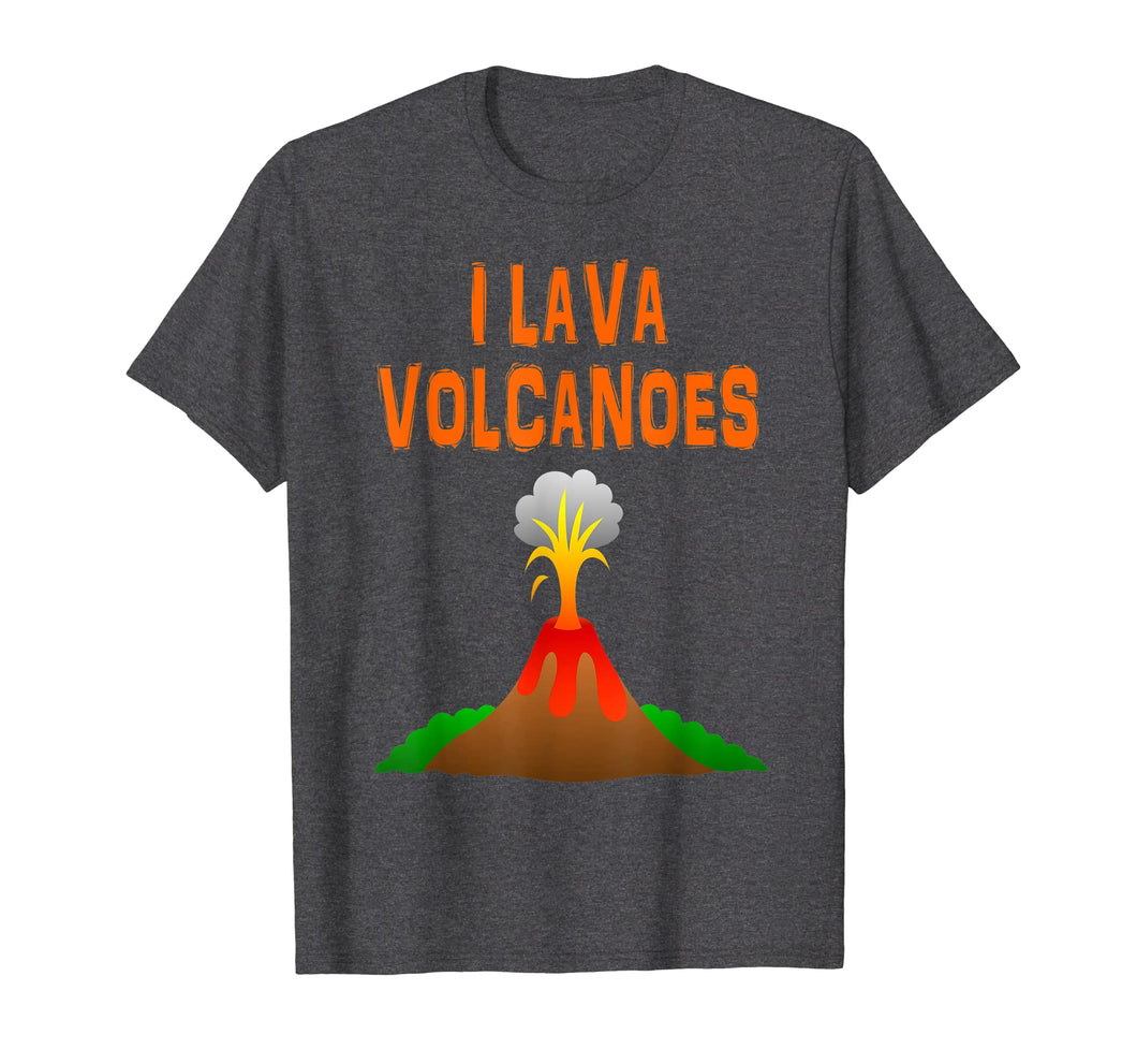 Funny shirts V-neck Tank top Hoodie sweatshirt usa uk au ca gifts for I Lava Volcanoes Volcano T-Shirt 1624308