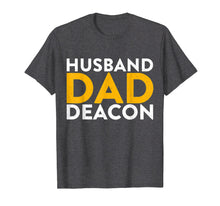 Load image into Gallery viewer, Funny shirts V-neck Tank top Hoodie sweatshirt usa uk au ca gifts for Funny Husband Dad Deacon T-shirt Gifts | From Wife Shirts 921582
