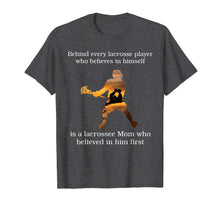 Load image into Gallery viewer, Funny shirts V-neck Tank top Hoodie sweatshirt usa uk au ca gifts for Behind every lacrosse player T-shirt gift mom mother 1117390
