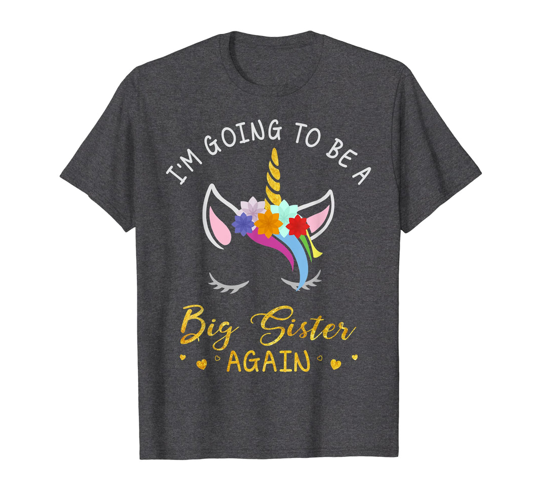 Funny shirts V-neck Tank top Hoodie sweatshirt usa uk au ca gifts for I'm Going To Be A Big Sister Again Unicorn T-Shirt for Girls 373680