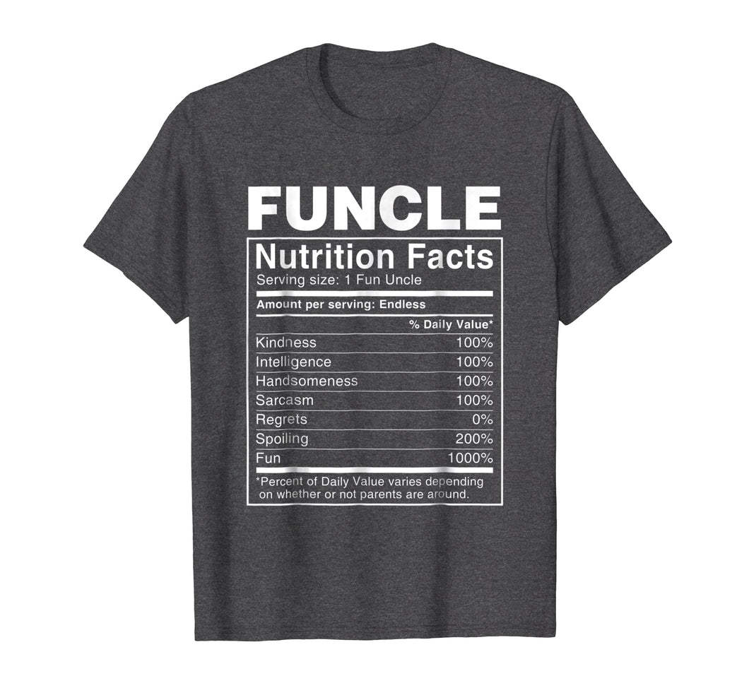 Funny shirts V-neck Tank top Hoodie sweatshirt usa uk au ca gifts for Mens Funcle Nutritional Facts Shirt - Funny Funcle T-Shirt 1304991