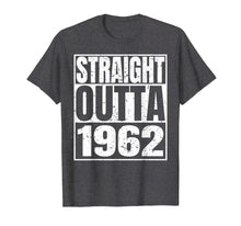 Load image into Gallery viewer, Funny shirts V-neck Tank top Hoodie sweatshirt usa uk au ca gifts for Straight Outta 1962 T-shirt 57th Funny Birthday Gifts Tees 406970
