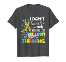 Load image into Gallery viewer, Funny shirts V-neck Tank top Hoodie sweatshirt usa uk au ca gifts for I&#39;m Brilliant And I&#39;m Busy Thinking T Shirt - Autism Kids 3195169
