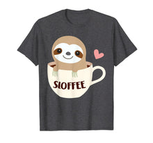 Load image into Gallery viewer, Sloffee Sloth Coffee Tshirt Funny Coffee Lover Gifts 808912
