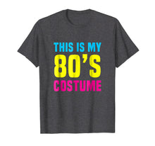Load image into Gallery viewer, Funny shirts V-neck Tank top Hoodie sweatshirt usa uk au ca gifts for Funny 80s Costume Halloween T Shirt 1925568
