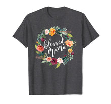 Load image into Gallery viewer, Funny shirts V-neck Tank top Hoodie sweatshirt usa uk au ca gifts for Mom Shirts With Sayings Blessed Mama Tshirt T Women Gifts 572373
