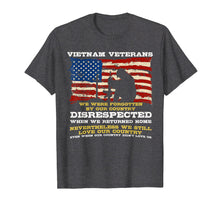 Load image into Gallery viewer, Funny shirts V-neck Tank top Hoodie sweatshirt usa uk au ca gifts for Vietnam Veteran T-shirt - We Still Loved Our Country 1941253
