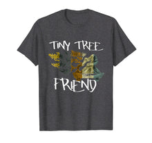 Load image into Gallery viewer, Funny shirts V-neck Tank top Hoodie sweatshirt usa uk au ca gifts for Tiny Tree Friend Humorous Bonsai Lover Shirt 1810276
