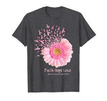 Load image into Gallery viewer, Faith Hope Love Breast Cancer Awareness Flower Pink T-Shirt 84343
