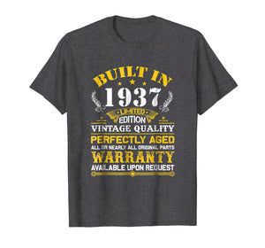 Funny shirts V-neck Tank top Hoodie sweatshirt usa uk au ca gifts for Perfectly Aged Built In 1937 82nd Years Old Birthday Shirt 2169509