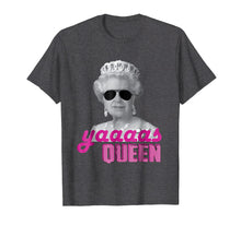 Load image into Gallery viewer, Funny shirts V-neck Tank top Hoodie sweatshirt usa uk au ca gifts for Funky Yes Queen Funny Graphic Brittish Monarchy T-Shirt 430279
