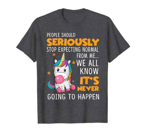 Funny shirts V-neck Tank top Hoodie sweatshirt usa uk au ca gifts for People Should Stop Expecting Normal From Me Unicorn Tshirt 3290190