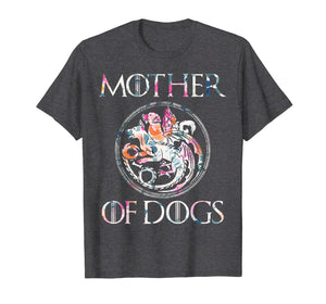 Mother of Dogs Floral Flower T-Shirt Funny Gifts Dogs Lovers T-Shirt 59456
