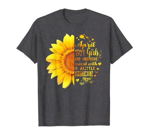 Funny shirts V-neck Tank top Hoodie sweatshirt usa uk au ca gifts for April Girls 1971 Shirt 48th Birthday Sunflower TShirt Gifts 3181136