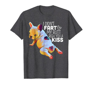 French Bulldog Shirt - Funny T-Shirt