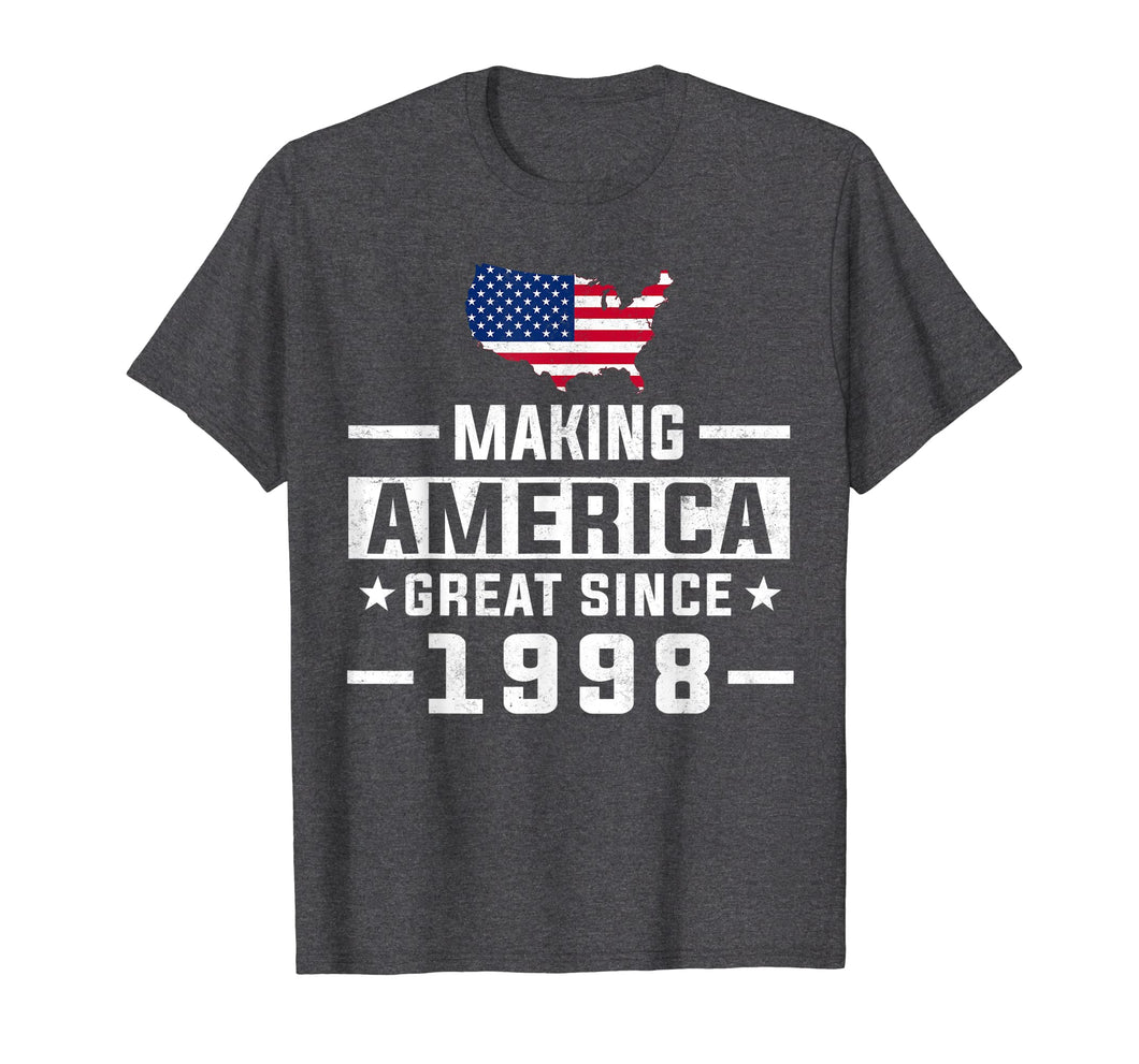 Funny shirts V-neck Tank top Hoodie sweatshirt usa uk au ca gifts for Making America Great Since 1998 21st Birthday T-Shirt Gifts 2300517