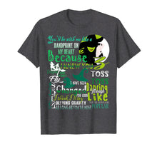 Load image into Gallery viewer, Funny shirts V-neck Tank top Hoodie sweatshirt usa uk au ca gifts for Wicked Musical T-shirt Happy Halloween Shirt 418945
