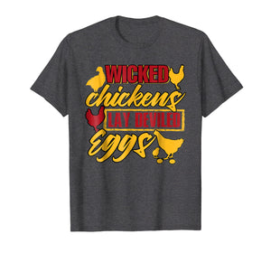 Funny shirts V-neck Tank top Hoodie sweatshirt usa uk au ca gifts for Wicked Chickens Lay Deviled Eggs T Shirt, Chicken T Shirt 3027001