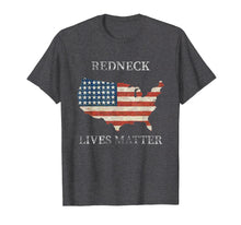 Load image into Gallery viewer, Funny shirts V-neck Tank top Hoodie sweatshirt usa uk au ca gifts for Redneck Lives Matter Country Shirt Distressed Men Woman Kids 1950856
